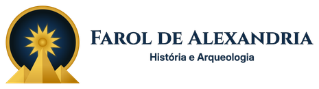 Farol de Alexandria — História e Arqueologia